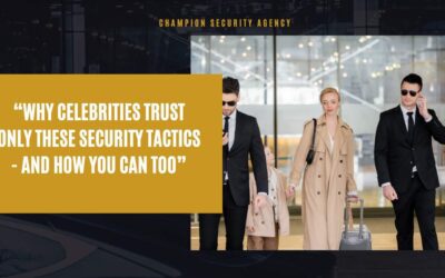 Why Celebrities Trust Only These Security Tactics – And How You Can Too