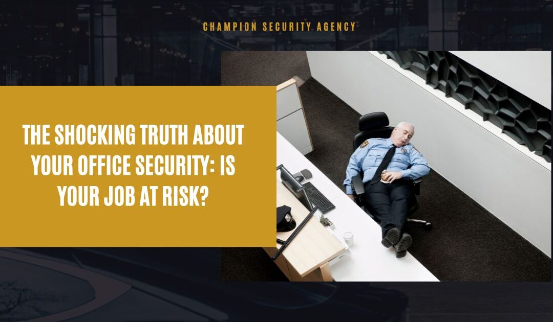 The Shocking Truth About Your Office Security: Is Your Job at Risk?